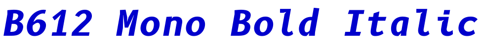 B612 Mono Bold Italic police de caractère